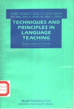 TECHNIQUES AND PRINCIPLES IN LANGUAGE TEACHING