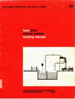 FEED FROM ANIMAL WASTES:FEEDINGH MANUAL