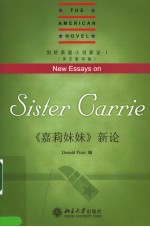 NEW ESSAYS ON SISTER CARRIE