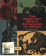 THE HARCOURT BRACE ANTHOLOGY OF DRAMA  SECOND EDITION