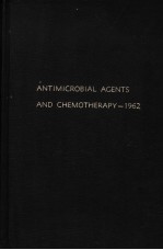 ANTIMICROBIAL AGENTS AND CHEMOTHERAPY  1962