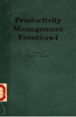 PRODUCTIVITY MANAGEMENT FRONTIERS-Ⅰ