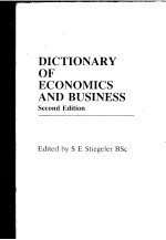 DICTIONARY OF ECONOMICS AND BUSINESS  SECOND EDITION