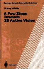 A FEW STEPS TOWARDS 3D ACTIVE VISION WITH 58 FIGURES