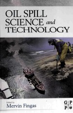 Oil Spill Science and Technology Prevention