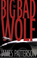 THE BIG BAD WOLF