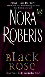 BLACK ROSE BOOK TWO OF THE GARDEN TRILOGY