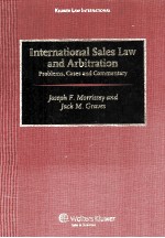 INTERNATIONAL SALES LAW AND ARBITRATION PROBLEMS