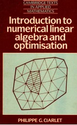 CAMBRIDGE TEXTS IN APPLIED MATHEMATICS INTRODUCTION TO NUMERICAL LINEAR ALGEBRA AND OPTIMISATION