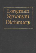 LONGMAN SYNONYM DICTIONARY