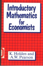 INTRODUCTORY MATHEMATICS FOR ECONOMISTS