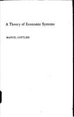 A THEORY OF ECONOMIC SYSTEMS