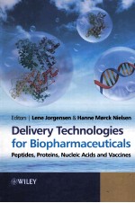 Delivery Technologies for Biopharmaceuticals Peptides