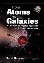 FROM ATOMS TO GALAXIES:A CONCEPTUAL PHYSICS APPROACH TO SCIENTIFIC AWARENESS