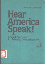 HEAR AMERICA SPEAKI  GRADED EXERCISES IN LISTENING COMPREHENSION BOOK 1