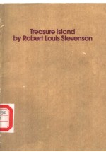 TREASURE ISLAND BY ROBERT LOUIS STEVENSON