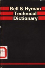 BELL & HYMAN TECHNICAL DICTIONARY