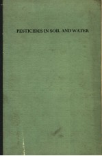 PESTICIDES IN SOIL AND WATER