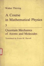 A COURSE IN MATHEMATICAL PHYSICS 3