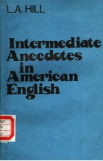 INTERMEDIATE ANECDOTES IN AMERICAN ENGLISH