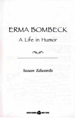 ERMA BOMBECK A LIFE IN HUMOR