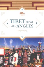 TIBET FROM ALL ANGLES