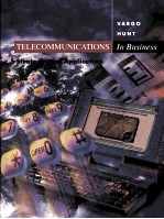 TELECOMMUNICATIONS IN BUSINESS STRATEGY AND APPLICATION