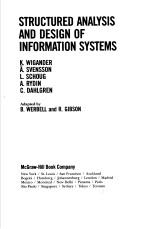 STRUCTURED ANALYSIS AND DESIGN OF INFORMATION SYSTEMS