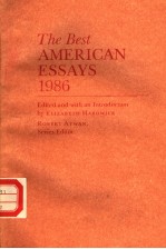 THE BEST AMERICAN ESSAYS 1986