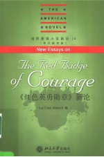 NEW ESSAYS ON THE RED BADGE OF COURAGE