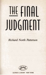 THE FINAL JUDGMENT A NOVEL BY THE AUTHOR OF DEGREE OF GUILT