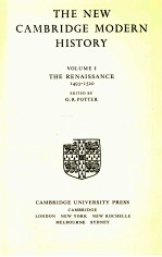 THE NEW CAMBRIDGE MODERN HISTORY VOLUME I THE  RENAISSANCE 1493-1520