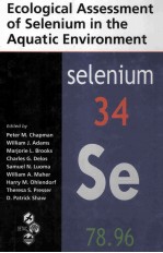 Ecological Assessment of Selenium in the Aquatic Environment