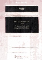 Environmental Law A Conceptual and Pragmatic Approacb