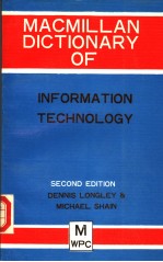 MACMILLAN DICTIONARY OF INFORMATION TECHNOLOGY  SECOND EDITION