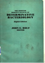 THE SHORTER BERGEY'S MANUAL OF DETERMINATIVE BACTERIOLOGY  EIGHTH EDITION