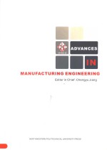 ADVANCES IN MANUFACTURING ENGINEERING