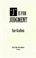 J IS FOR JUDGMENT