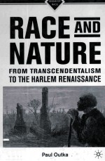 RACE AND NATURE FROM TRANSCENDENTALISM TO THE HARLEM RENAISSANCE