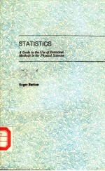 STATISTICS：A GUIDE TO THE USE OF STATISTICAL METHODS IN THE PHYSICAL SCIENCES