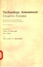 TECHNOLOGY ASSESSMENT:CREATIVE FUTURES SERIES VOLUME 5