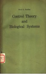 CONTROL THEORY AND BIOLOGICAL SYSTEMS