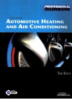 AUTOMOTIVE HEATING AND AIR CONDITIONING FIFTH EDITION