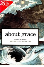 ABOUT GRACE A NOVEL