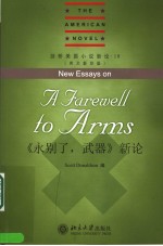 NEW ESSAYS ON A FAREWELL TO ARMS