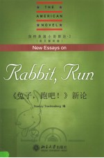 NEW ESSAYS ON RABBIT，RUN