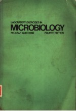 LABORATORY EXERCISES IN MICROBIOLOGY  FOURTH EDITION