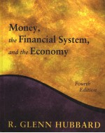 MONEY，THE FINANCIAL SYSTEM，AND THE ECONOMY  （FOURTH EDITION）