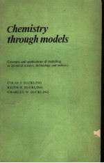 CHEMISTRY THROUGH MODELS