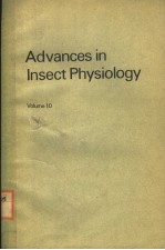 ADVANCES IN INSECT PHYSIOLOGY  VOLUME 10